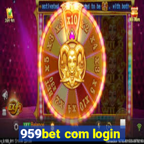 959bet com login